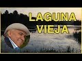 Laguna Vieja - Reynaldo Armas (letra) HD