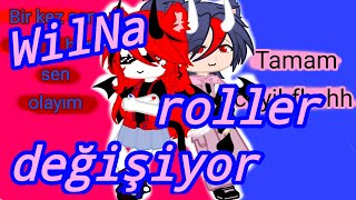 WilNa roller değişiyor/Şaka videosu #troll #gacha #geridöndüm #keşfet 