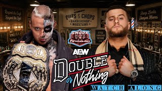 SMARK PSYCHOLOGY: AEW DOUBLE OR NOTHING WATCH ALONG