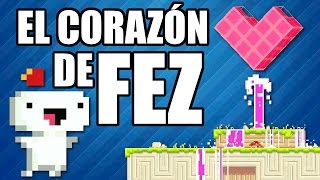 El Corazón de FEZ - Leyendas & Videojuegos