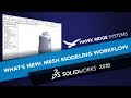 What's New SOLIDWORKS 2018: Mesh Modeling Enhancements