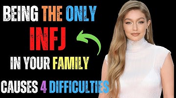 4 Struggles of Being the Only INFJ in Your Family
