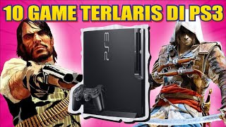 10 GAME dengan PENJUALAN TERBANYAK di Konsol PS3 Sepanjang Masa‼️