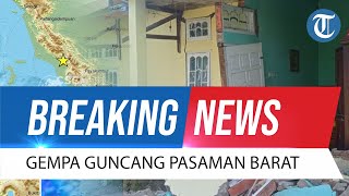 BREAKING NEWS Gempa Guncang Pasaman Barat hingga 2 Kali, Getaran Dirasakan hingga Malaysia