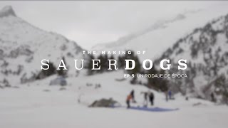 The Making of Sauerdogs | Ep. 5: Un rodaje de época