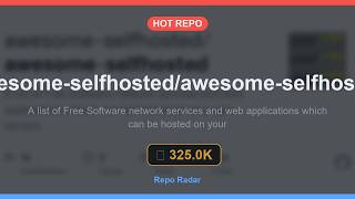 awesome-selfhosted: The Hottest Open Source Repo on GitHub Right Now