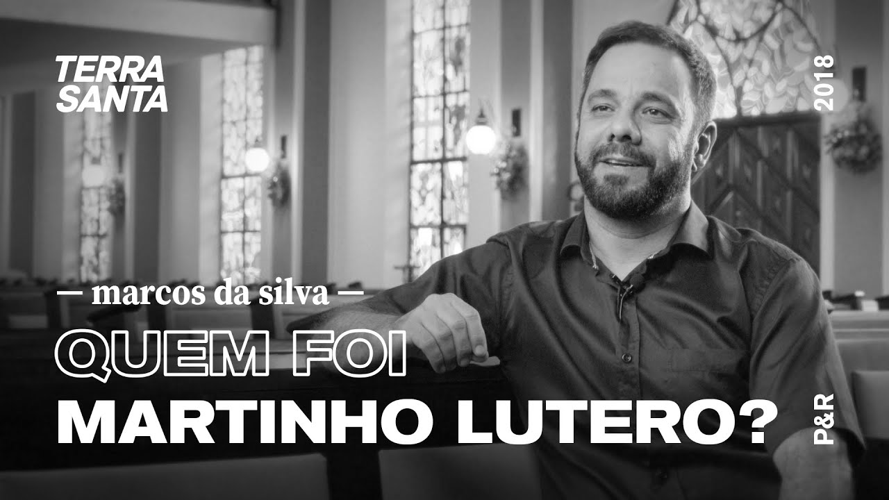QUEM FOI MARTINHO LUTERO? | Marcos da Silva | P&R 15/100