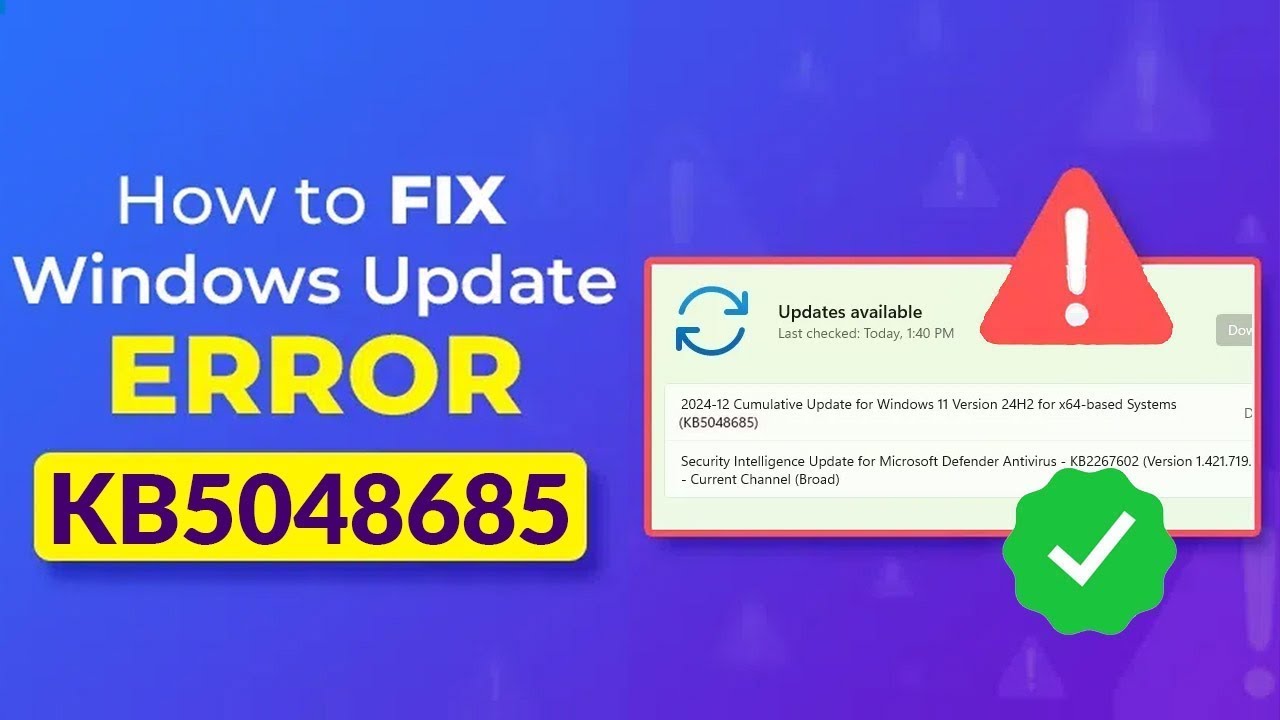 Fixed ️ Windows Update Error Code KB5048685 Install Error Windows 11
