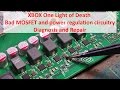 Xbox one light of death  bad mosfet and power regulation circuitry  diagnosis and repair
