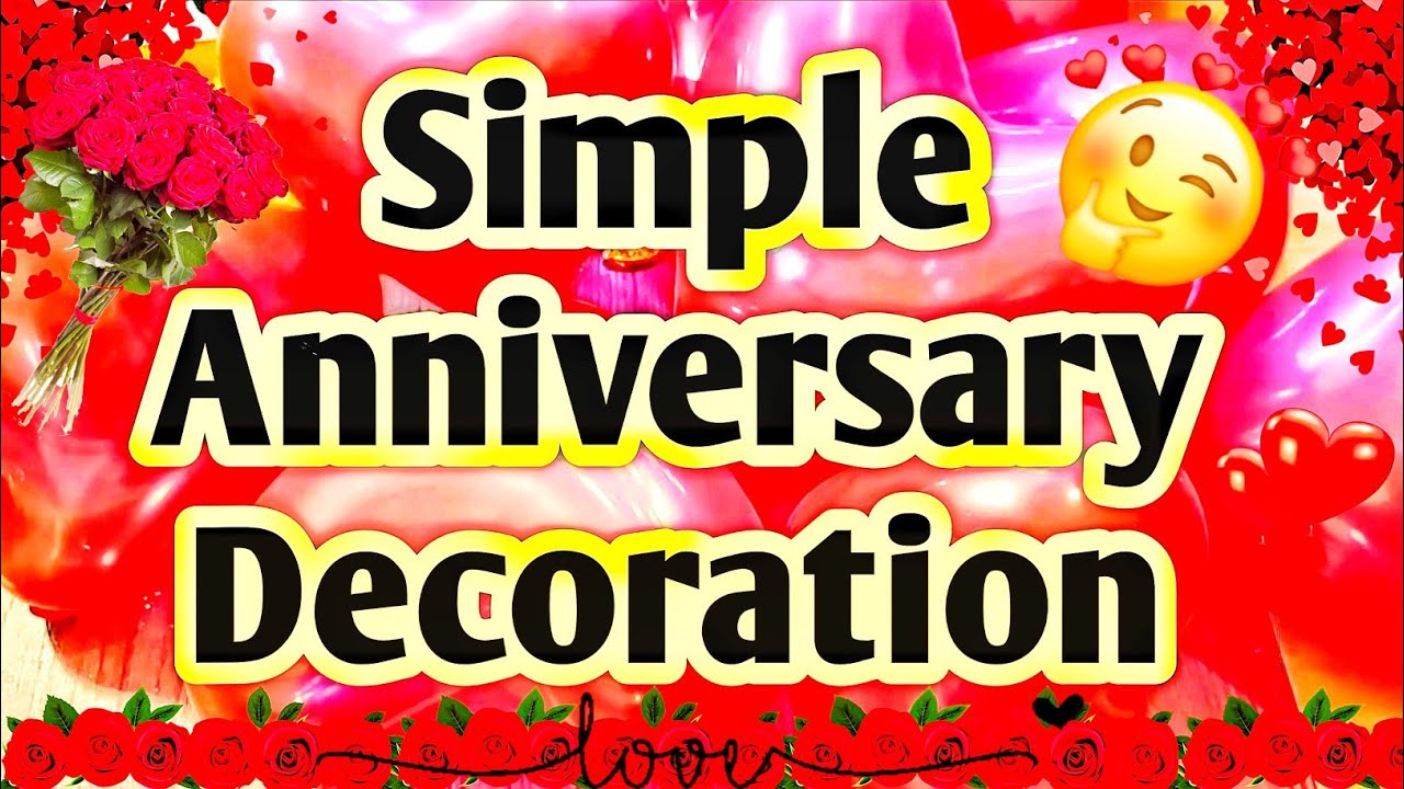 simple Anniversary Decoration Ideas at home | romantic room decor ideas