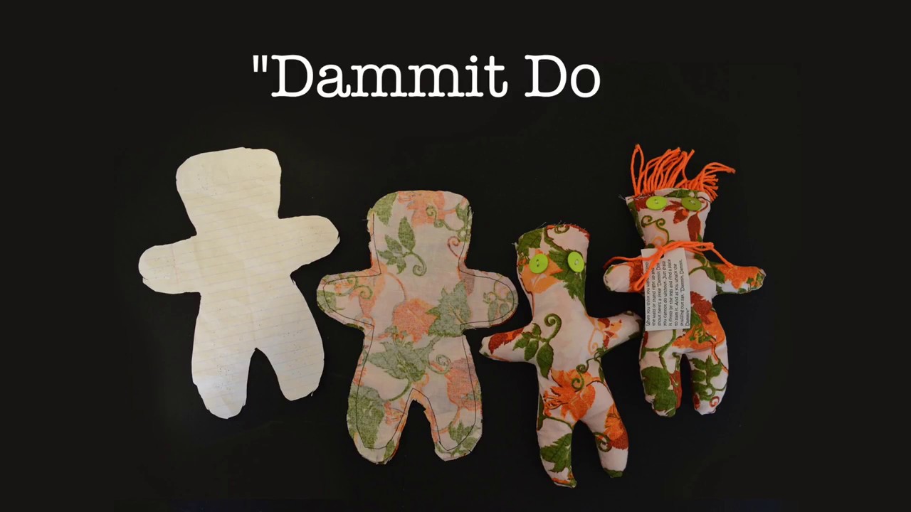 Dammit Dolls with Mom