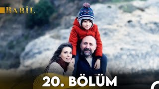 Babil 20. Bölüm (FULL HD) - FİNAL