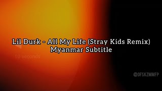 Download lagu [MMSUB] Lil Durk //  All My life (Stray Kids Remix)