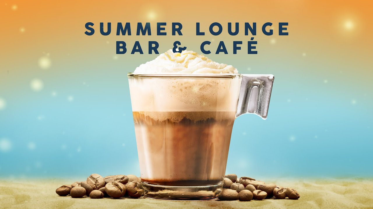 Summer Lounge Bar \u0026 Café 2021