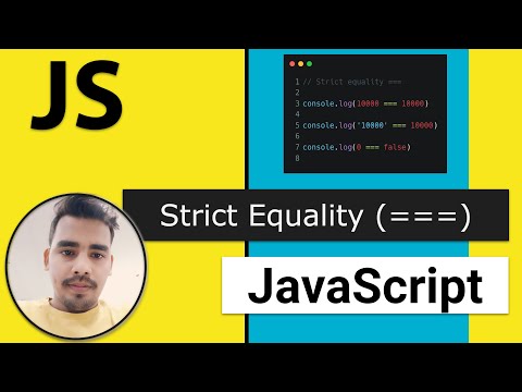 09 - Strict Equality Operator in 4 Mins | Modern JavaScript