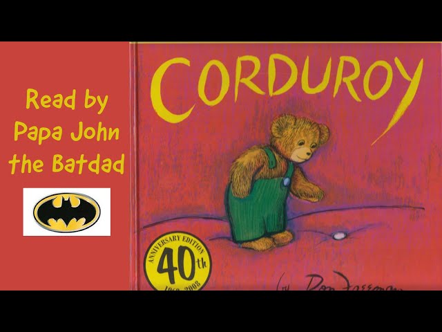 Corduroy by Don Freeman | Children's Books Read Aloud - YouTube