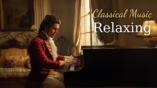 Best classical music. Music soothes the mind and warms the soul: Beethoven, Chopin, Mozart...