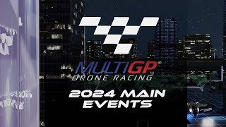 The future of Drone Racing is NOW! - MultiGP 2024 Main Events