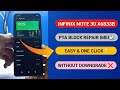 Infinix Note 30 (X6833B) PTA Block Repair Imei One Click ✅ Without Downgrade ❌ #InfinixNote30Imei