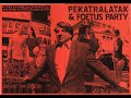 Capture de la vidéo Pekatralatak & Foetus Party - Recyclages [2009]