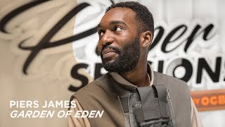 PIERS JAMES - Garden of Eden   |   Paper Sessions by OCB