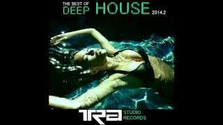 ♫ Best of Deep House Vocal House VOL.4 DJ TRA ♫ ♫ Best of Deep House Vocal House VOL.4 DJ TRA ♫