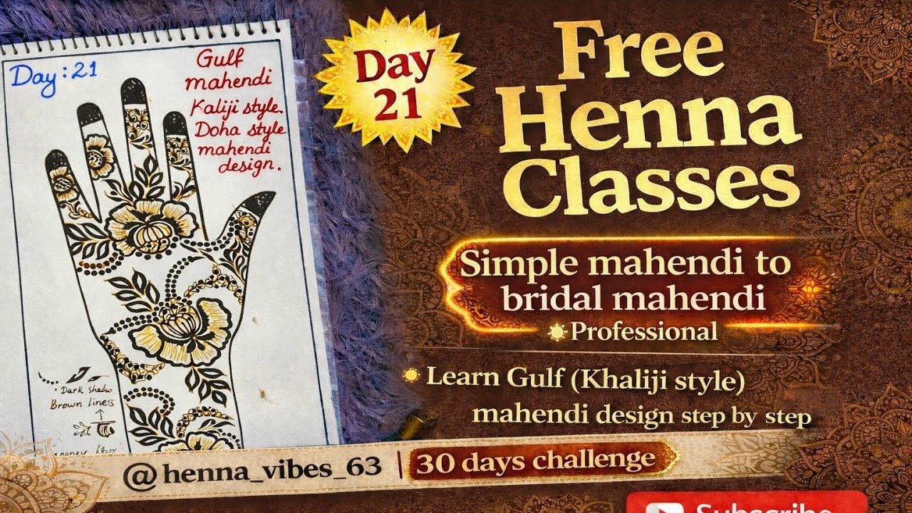 Free Henna Classes Day 21 | Gulf Khaliji Style Mehendi Design Step by Step