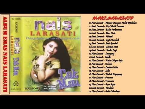 Nais Larasati   Full Album   Tembang Kenangan   Lagu Dangdut Lawas Indonesia 80an   90an Terpopuler