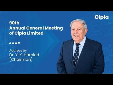 Chairman's Address at Cipla's 90th Annual General Meeting