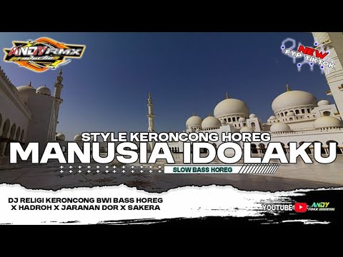 DJ Manusia Idolaku Nabiyullah Muhammad (NABI PUTRA ABDULLAH) | Keroncong Bwi ● Jaranan Dor