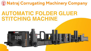 Automatic Folder Gluer Stitching Machine | Nagpal Industries | Natraj Corrugating Machinery