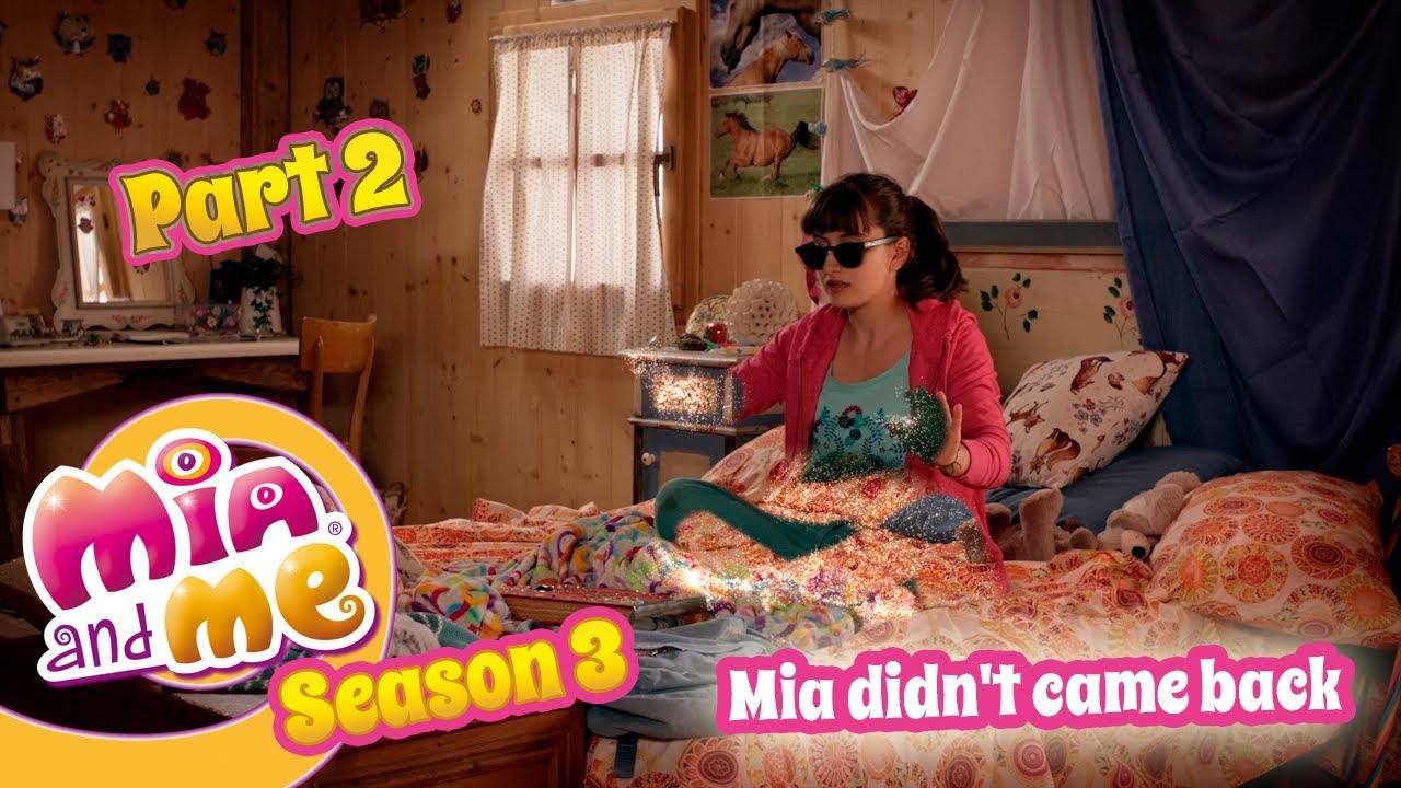 rainbow unicorn teddy Mia didn't came back - part 2 - Mia and me - Season 3