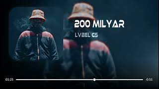 Lvbel C5 - 200 Milyar Mkm Remix Oynanıyo Final Babalar Firar