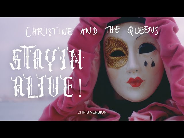 Christine and the Queens - Stayin' Alive ! Chris Version (Official Video)