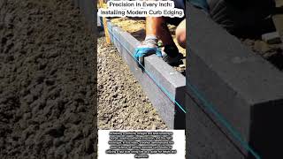 Precision in Every Inch: Installing Modern Curb Edging