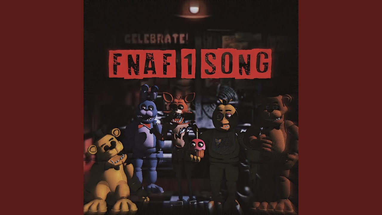 RAP de FIVE NIGHTS at FREDDY'S 1 (FNAF) - song and lyrics by