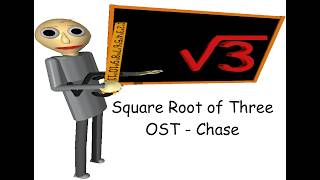 Square root of Three OST - Chase