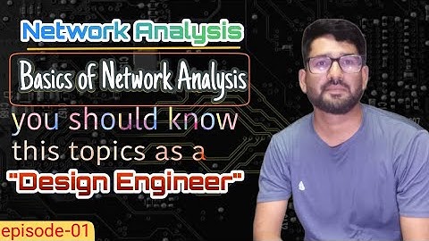 Episode-01 How to Learn Network Analysis & Synthesis | Important Topics in Network Analysis