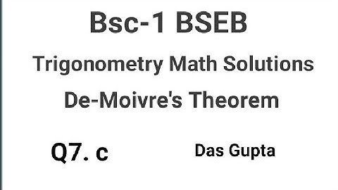 BSC-1 BSEB Trigonometry De-Moivre