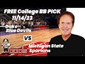 College Basketball Pick - Duke vs Michigan State Prediction, 11/14/2023 Free Best Bets & Odds