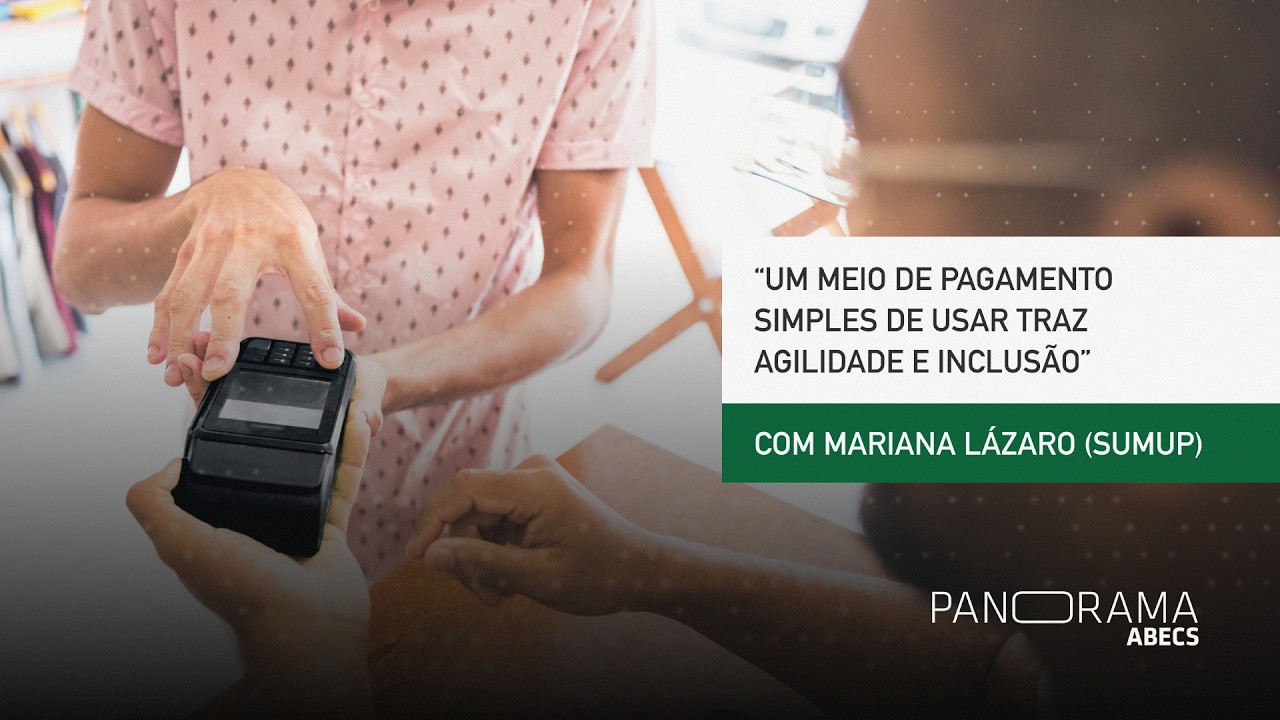 Abecs — Mariana Lázaro (SumUp) on the Role of Payment Processors in Financial Inclusion (YouTube video ad)