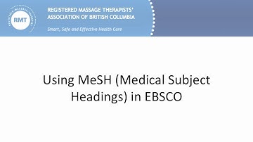 Using MeSH (MEdical Subject Headings) in EBSCO Part 4/8