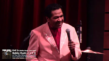 Evil Is (Rush, Huff) - Bobby Rush LIVE @ City Winery,  Nashville - Blues Outlaws - musicUcansee.com