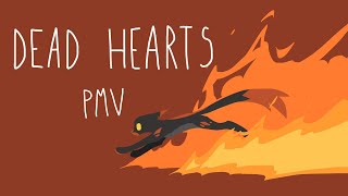 Dead Hearts - WARRIOR OC PMV