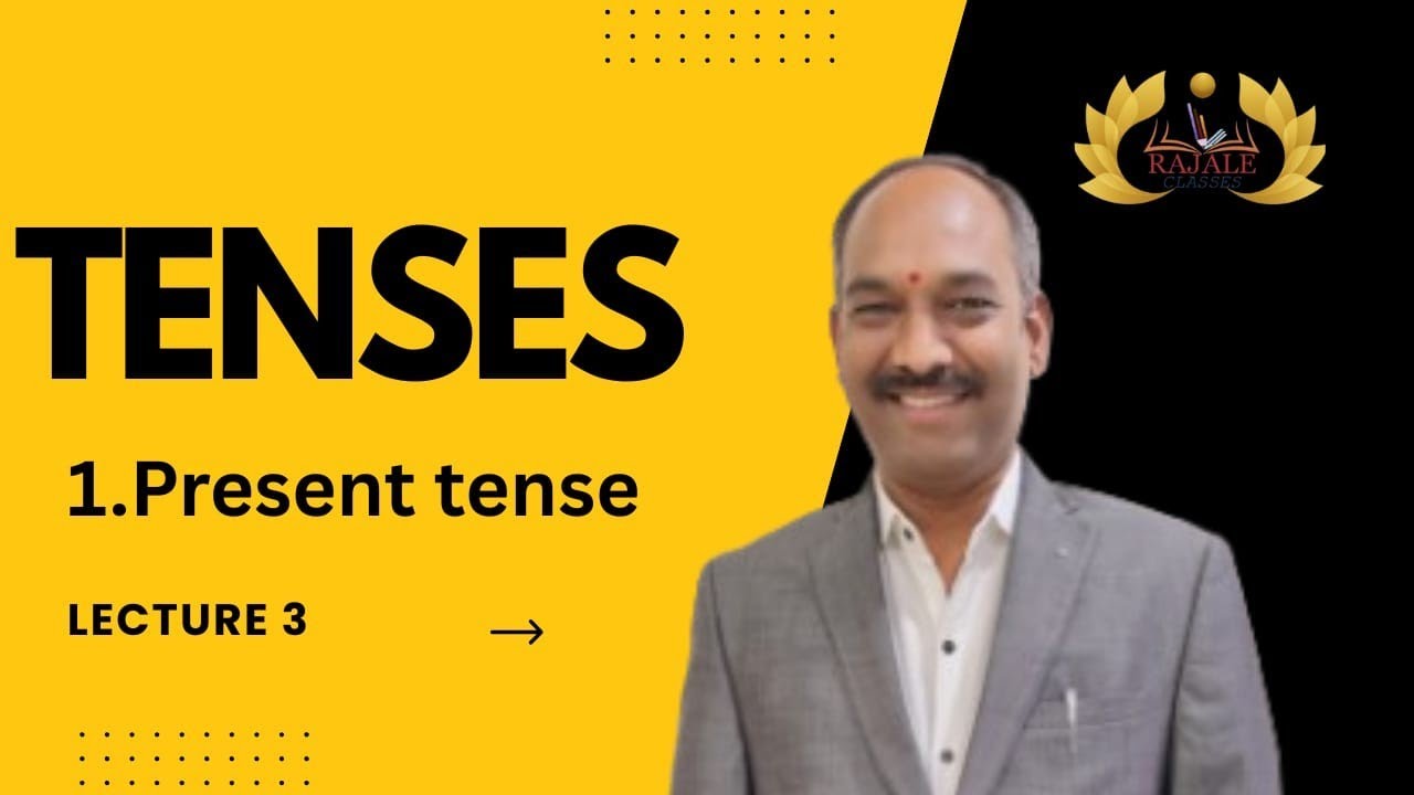 Tenses (1) present tense 
