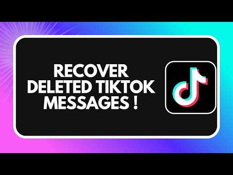 How to Recover Deleted TikTok Messages (2026)