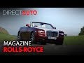 ROLLS-ROYCE : DANS LA PEAU D'UN MILLIARDAIRE