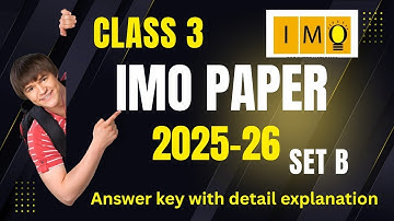 IMO Class 3 Set B 2025-26 | Full Paper Solution & Answer Key |Olympiad paper 2025_2026