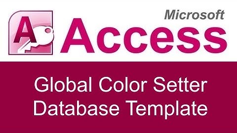 Microsoft Access Global Color Setter Database Template