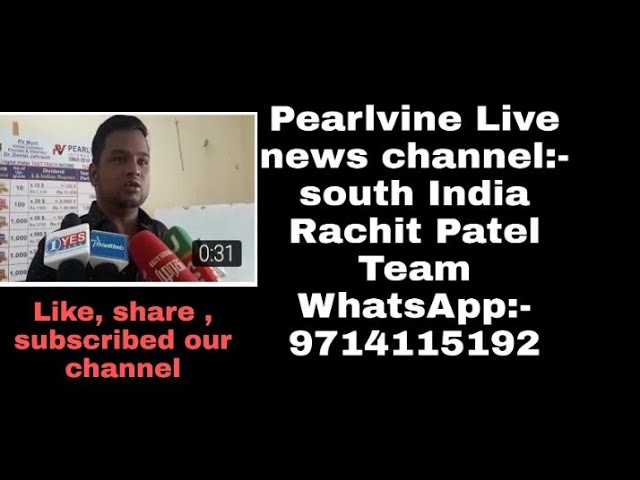 #Pearlvine#withdrawl Pearlvine Live news:- south Indian great opportunity Rachit Patel||9714115192 #Pearlvine#withdrawl Pearlvine Live news:- south Indian great opportunity Rachit Patel||9714115192